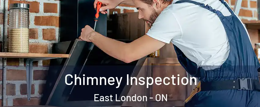  Chimney Inspection East London - ON