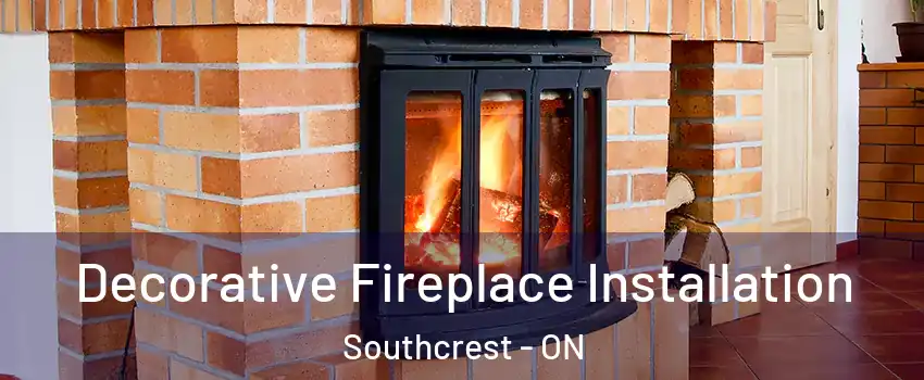  Decorative Fireplace Installation Southcrest - ON