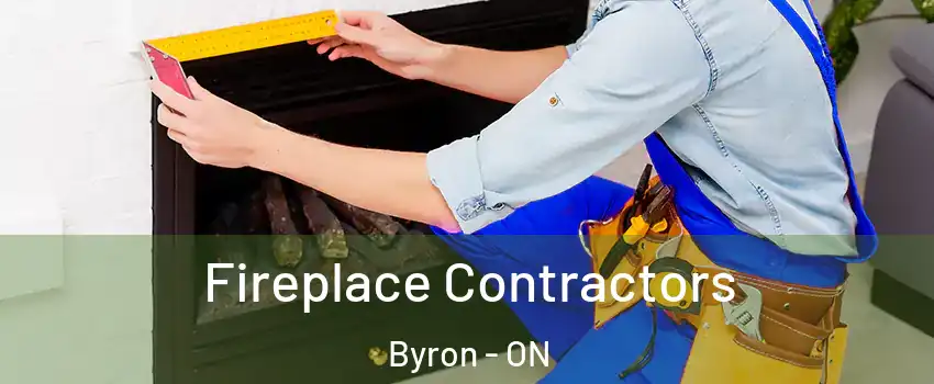  Fireplace Contractors Byron - ON