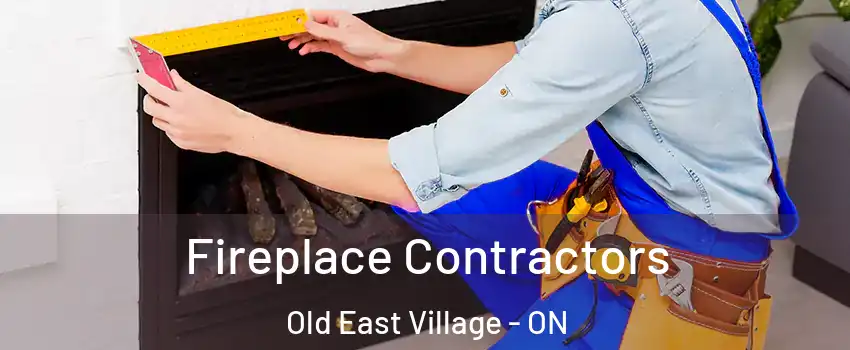  Fireplace Contractors Old East Village - ON