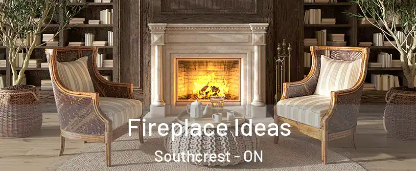  Fireplace Ideas Southcrest - ON