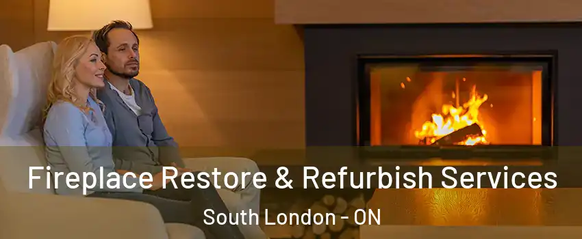  Fireplace Restore & Refurbish Services South London - ON