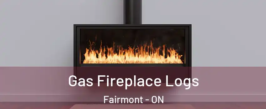  Gas Fireplace Logs Fairmont - ON