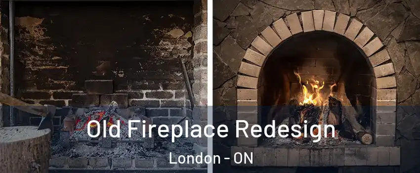  Old Fireplace Redesign London - ON