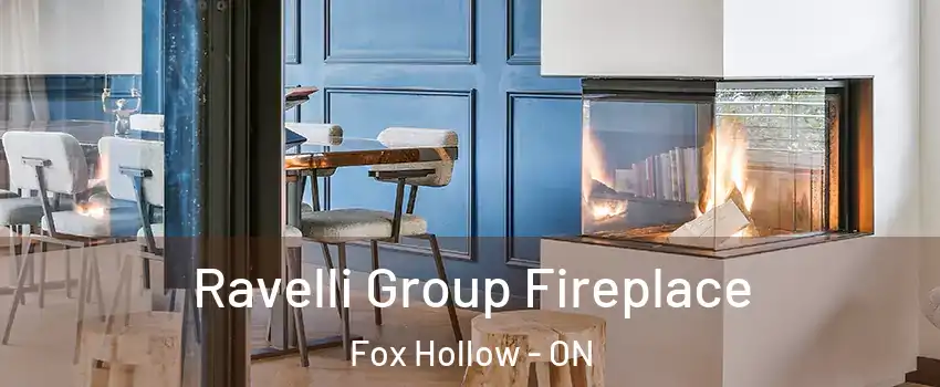  Ravelli Group Fireplace Fox Hollow - ON