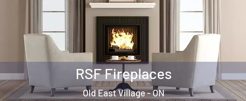  RSF Fireplaces Old East Village - ON