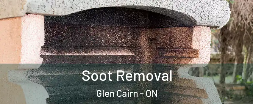  Soot Removal Glen Cairn - ON